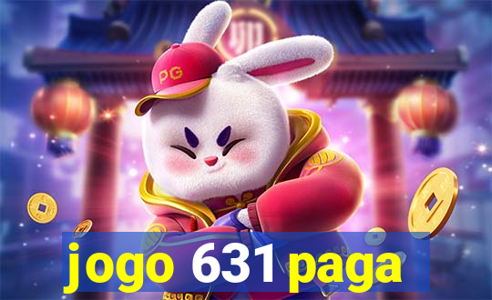 jogo 631 paga